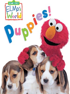 cover image of Elmo's World: Puppies!